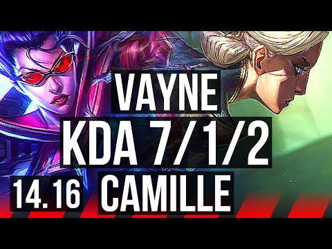 VAYNE vs CAMILLE (TOP) | 7/1/2, 500+ games | EUW Master | 14.16
