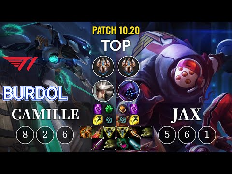 T1 Burdol Camille vs Jax Top - KR Patch 10.20