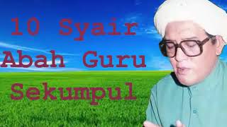 Download lagu 10 Syair Merdu Abah Guru Sekumpul... mp3