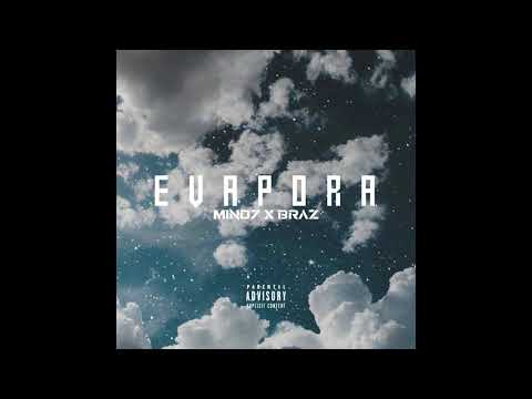 Mind7 X BЯAZ - Evapora 🌪️