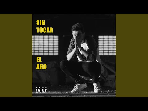 Sin Tocar el Aro