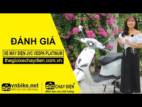 XE MÁY ĐIỆN JVC VESPA PLATINUM - ĐẲNG CẤP THIẾT KẾ XE ĐIỆN