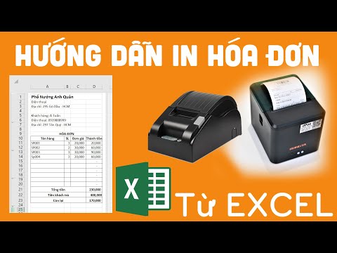 Hướng dẫn cách in Bill hóa đơn bán hàng bằng file Excel với máy in nhiệt K58 và K80