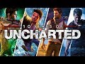 10 Years of UNCHARTED - How Naughty Dog Created A Legend