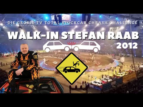 Stockcar Crash Challenge - Walk in Stefan Raab (2012)