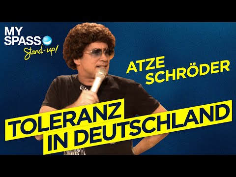 Toleranz in Deutschland | Atze Schröder