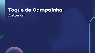 Toque de Campainha | Automob