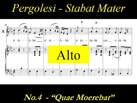 Pergolesi- Stabat Mater - 4. Quae moerebat et dolebat -  Alto