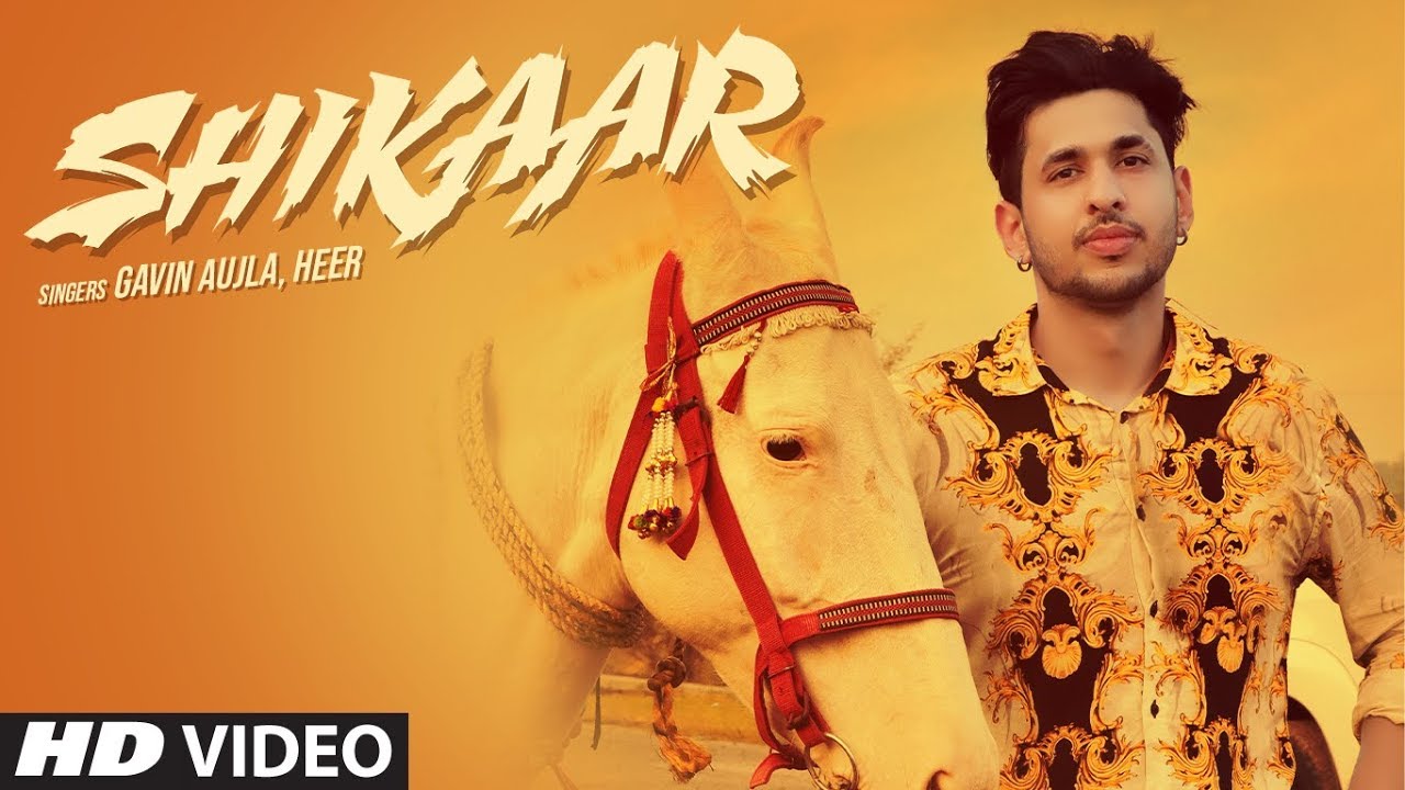 Shikaar Lyrics – Gavin Aujla | Heer - शाही खानदान सारे काम टॉप दे Shikaar Lyrics – Gavin Aujla | Heer - शाही खानदान सारे काम टॉप दे