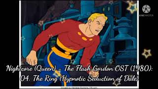 Nightcore (Queen) - The Flash Gordon OST (1980): 04. The Ring (Hypnotic Seduction Of Dale)