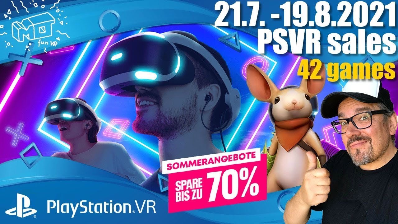 mo fun VR - Playstation VR Sale / 21.7. - 19.8.2021 / 42 video-shortreviews / deutsch