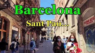 [SPAIN-BARCELONA] Walking along Ronda de Sant Pau...08/MAY/2021 02:00 pm