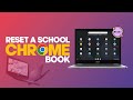 How To Reset A School Chromebook Complete Tutorial Step By Step