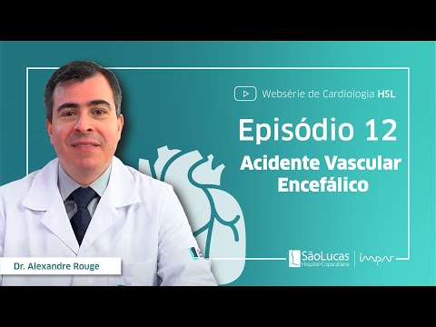 Acidente Vascular Encefálico - Dr. Alexandre Rouge