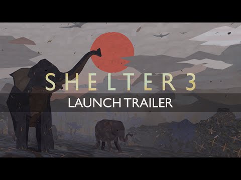 Shelter 3: Launch Trailer | New game from Might and Delight thumbnail