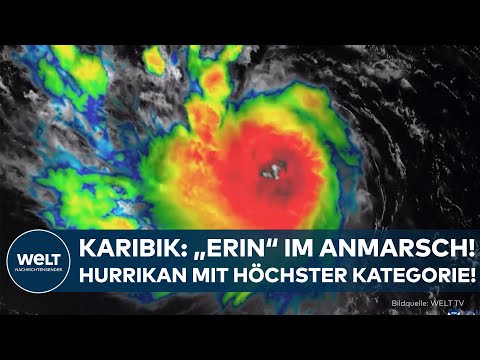 HURRIKAN-ALARM IN DER KARIBIK: „Erin“ braust an – „Katastrophaler Sturm“