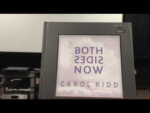 Carol Kidd , Both side now (UHQCD)