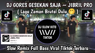 Download lagu DJ GORES GESEKAN SAJA ~ KAMI BANGKIT (KEMENANGAN TAWURAN) SLOW REMIX FULL BASS VIRAL TIKTOK TERBARU mp3