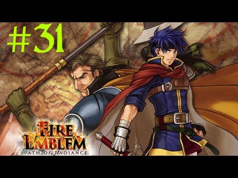 Let's Play Fire Emblem: Path of Radiance - [Part 31] - Lord Ike