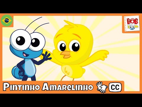 [LIBRAS] Pintinho Amarelinho | Bob Zoom | Vídeo Infantil Musical Oficial