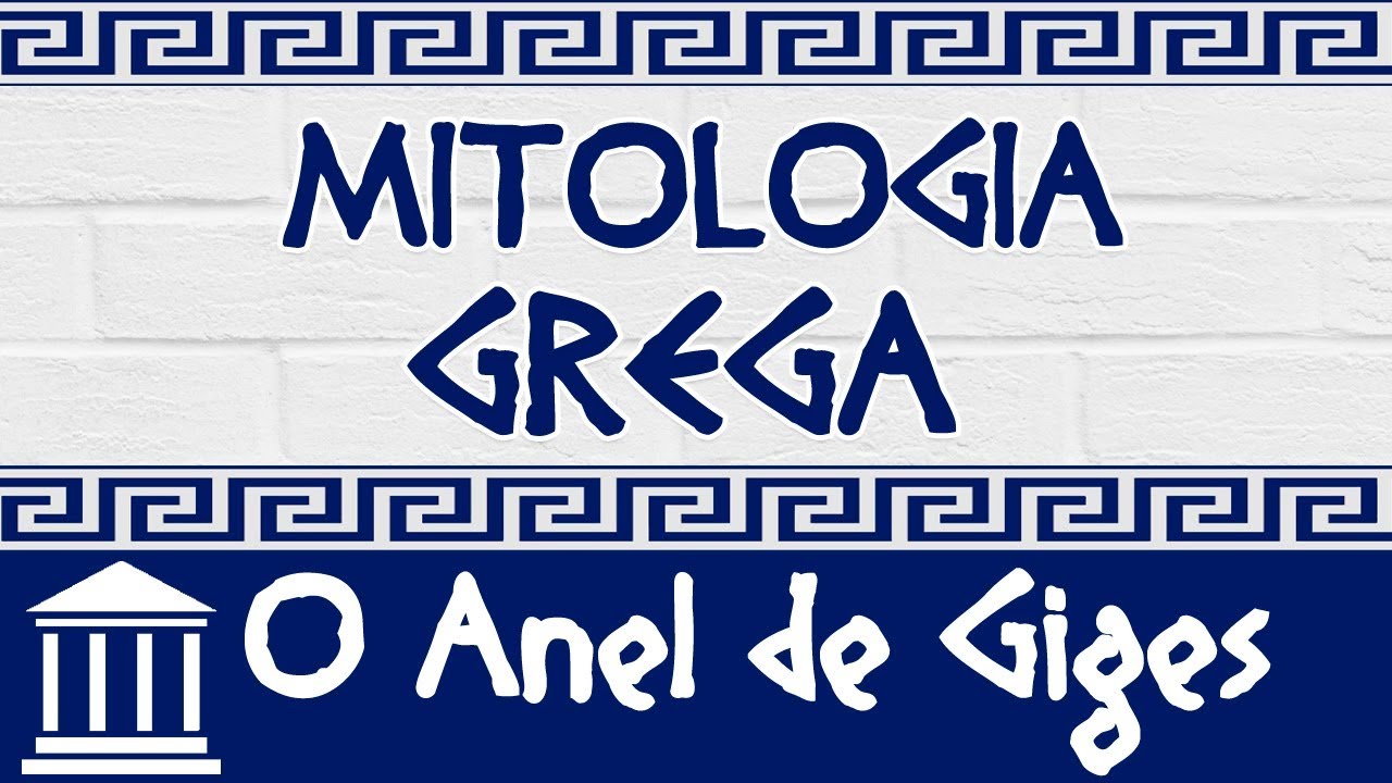 Mitologia Grega - O Anel de Giges