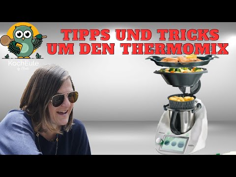 10 weitere Tipps & Tricks rund um deinen Thermomix® | Thermomix® einfach erklärt ♥️ 𝑲𝒐𝒄𝒉𝑬𝒖𝒍𝒆