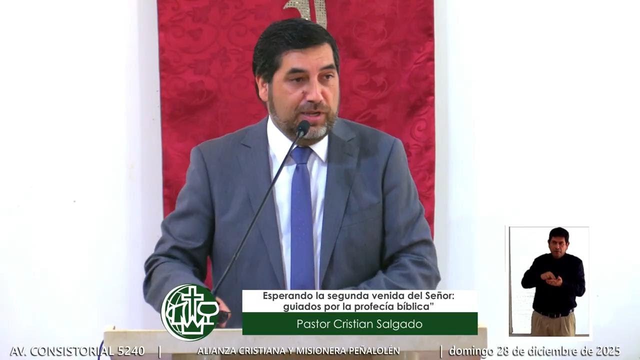Esperando la segunda venida del Señor: guiados por la profecía bíblica - Mensaje 28 dic de 2025