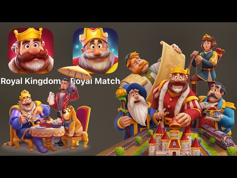 Royal Kingdom & Royal Match (iOS, Android)