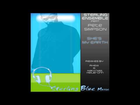 Sterling Ensemble feat. Pete Simpson - She's My Earth (Sterling Mix)