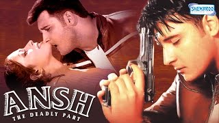 Ansh: The Deadly Part [2002] HD - Om Puri -  Ashutosh Rana - Hindi Full Movie