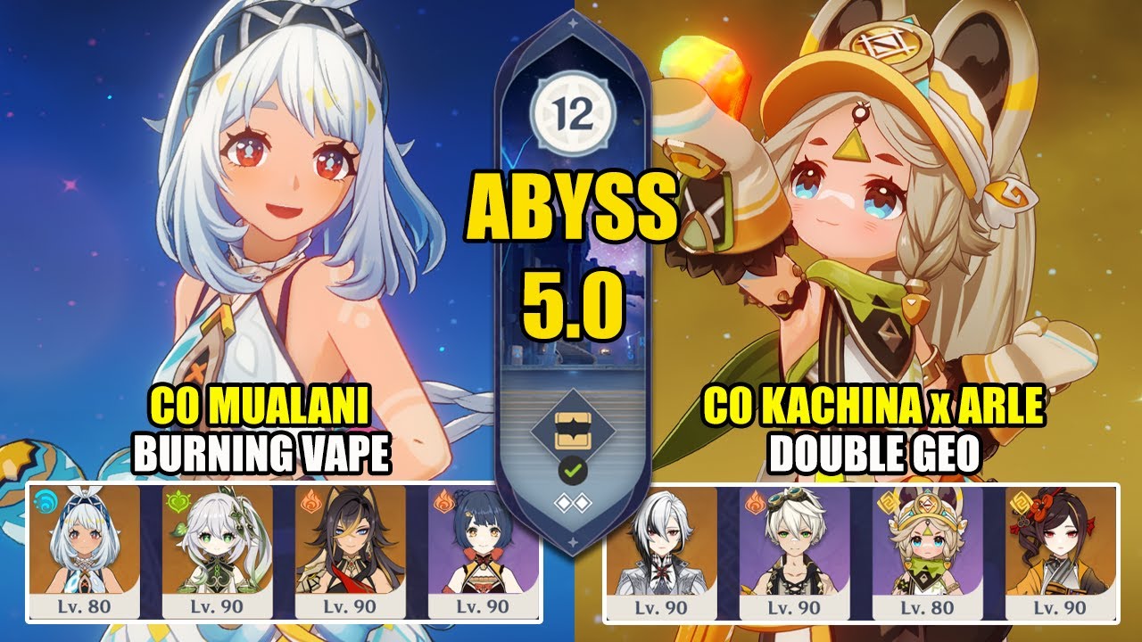 C0 Mualani Burning Vape & C0 Kachina x Arlecchino Double Geo| Spiral Abyss 5.0 | Genshin Impact 【原神】