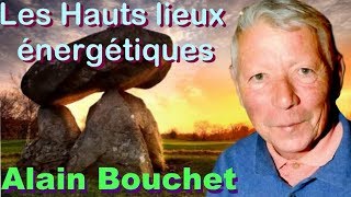 Les hauts lieux énergétiques.