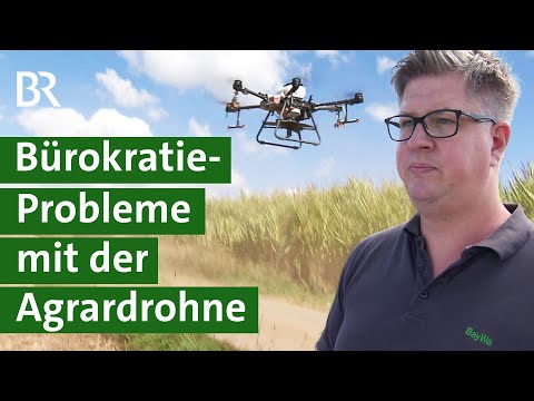 Bürokratie: Warum das Säen aus der Luft so kompliziert ist | Agrardrohnen | Unser Land | BR