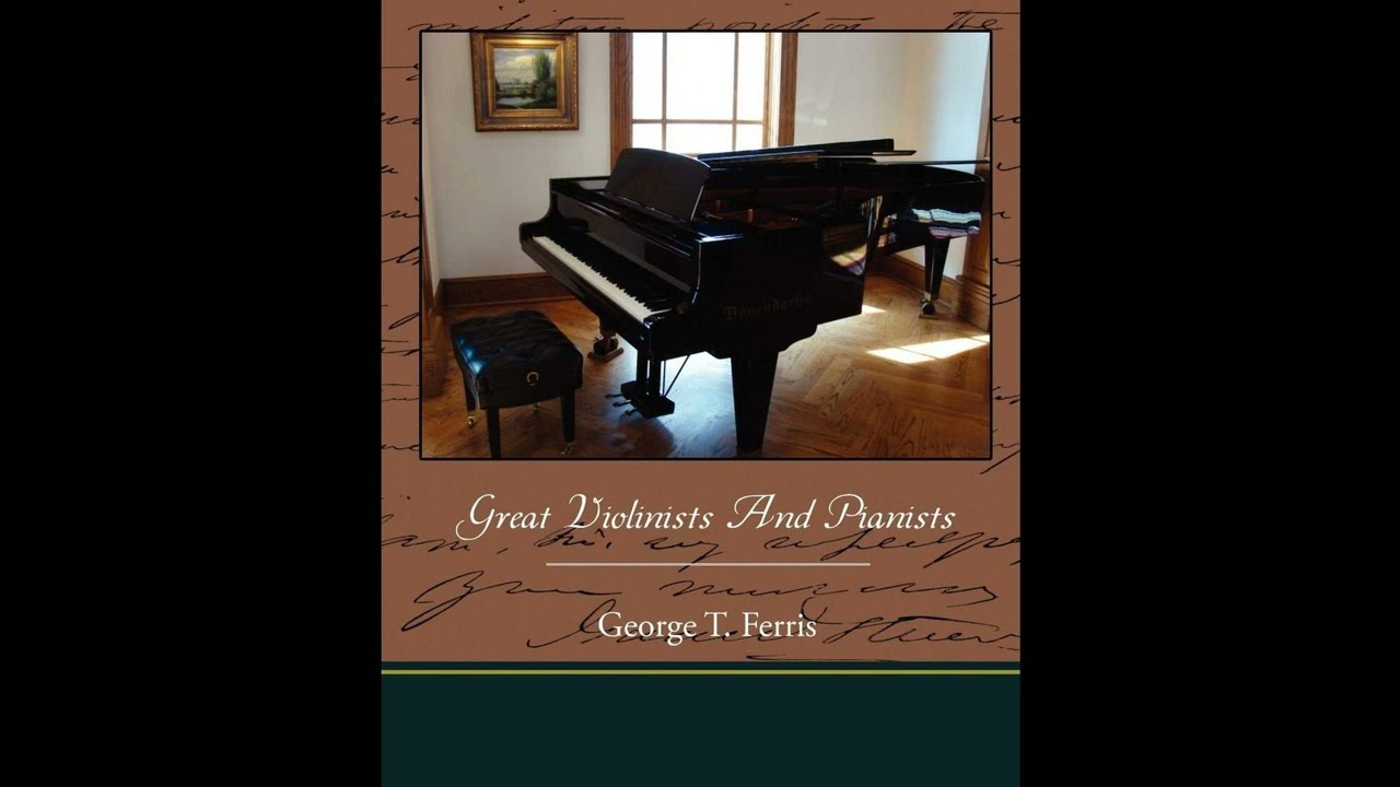 Great Violinists And Pianists