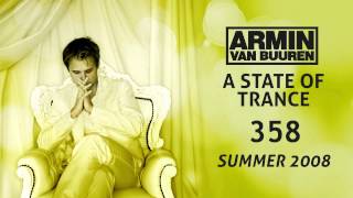 A State of Trance 358 - Special Summer 2008