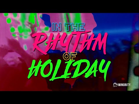 The Minority - The Minority - "Rhythm Of Holiday" (Lyric Video)