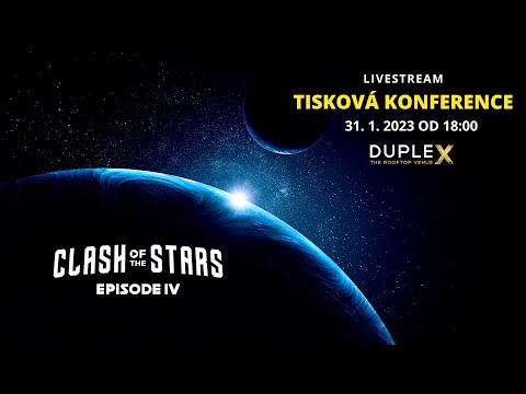 ÚVODNÍ TISKOVKA | #ClashOfTheStars episode IV