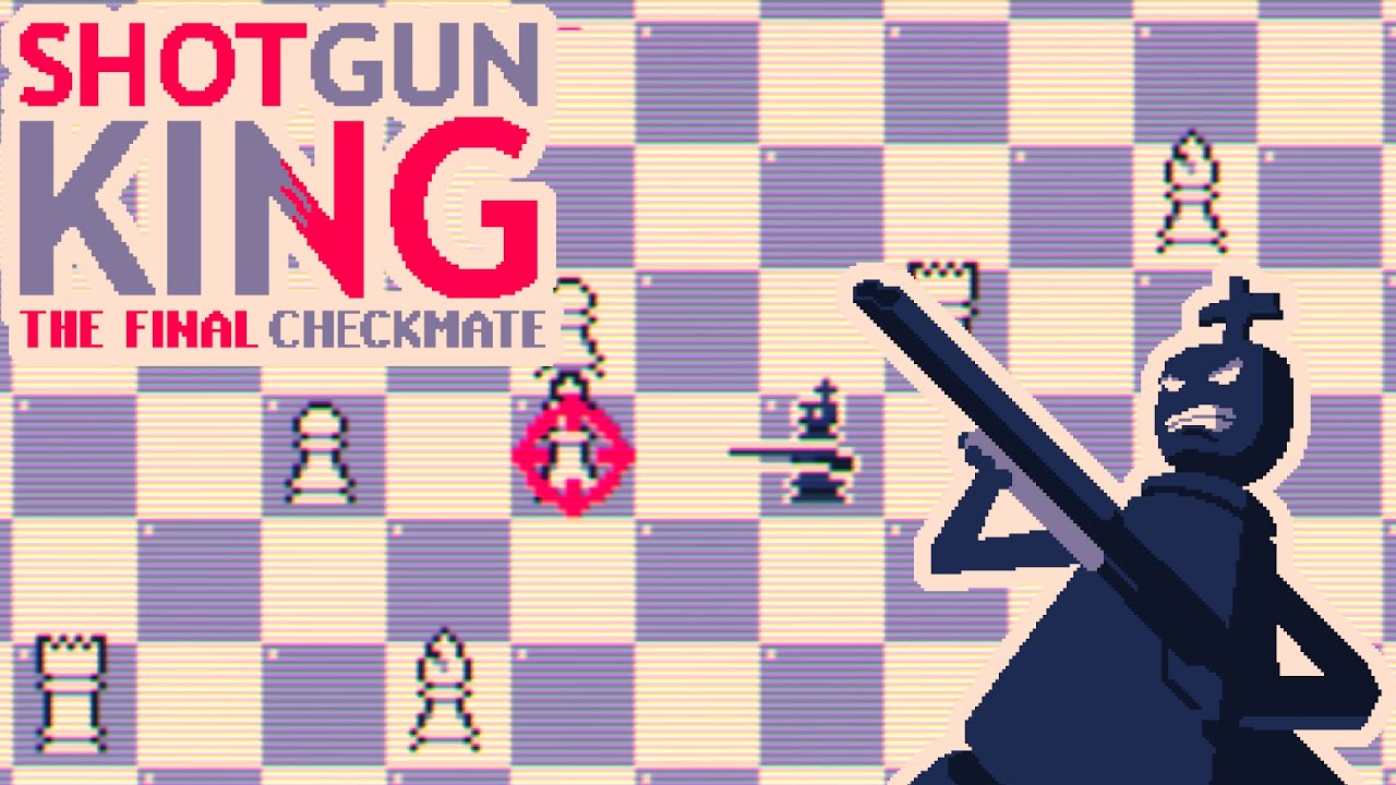 Shotgun King: The Final Checkmate â™Ÿï¸ Release Trailer - YouTube