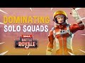 Dominating Solo Squads! - Fortnite Battle Royale Gameplay - Ninja