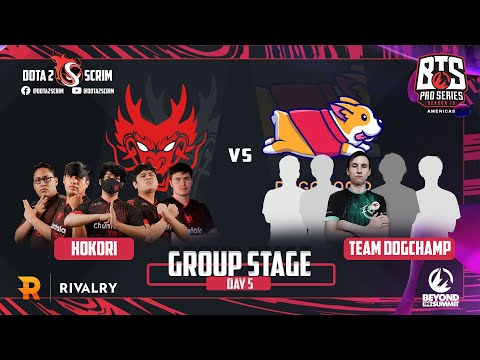 Hokori vs Team DogChamp - BTS Pro Series 10 Americas - Group Stage - B02