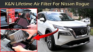 Install K&N Lifetime Air Filter In Nissan Rogue