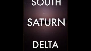 South Saturn Delta - Space Trip