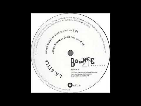 L.A. Style - James Brown Is Dead (Take Outs)