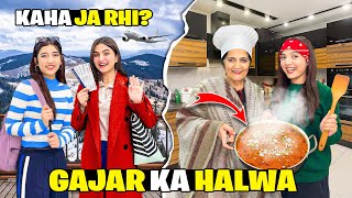Hira & Zainab Going To Russia??🤩✈️|Ghar Par Gajar Ka Halwa Banaya🥰😍|Special Recipe♥️|Sistrology