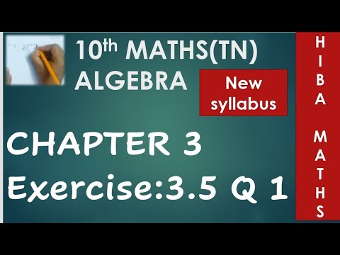 TN Samacheer 10th maths chapter 3 exercise 3.5 question 1 TN New Syllabus