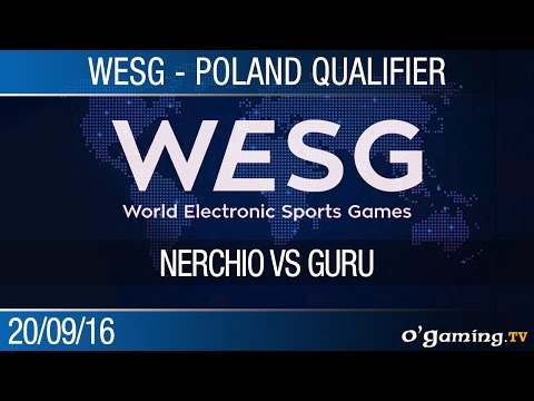 Nerchio vs Guru - WESG Poland Qualifier Day 1