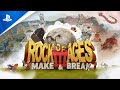 Rock of Ages 3: Make & Break | Launch Trailer | PS4