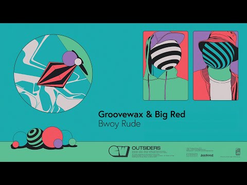 GROOVEWAX - Bwoy Rude Ft. Big Red (Official Audio)