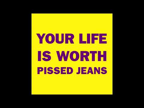 Pissed Jeans - Sam Kinison Woman