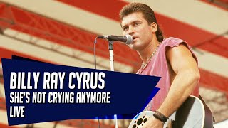 She&#39;s not crying anymore - Billy Ray Cyrus - Live